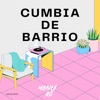 Cumbia de Barrio - Single