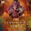 Om Ganpataye Namah - Single album lyrics, reviews, download