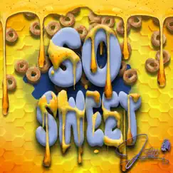 So Sweet (Radio Edit) - Single by J-Letti album reviews, ratings, credits