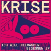 Ich Will Niemandem Begegnen - EP