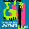 Wele Wele - Single