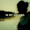 In My Dreams artwork