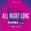 All Night Long - Single album lyrics, reviews, download