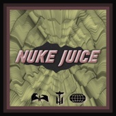 Nuke Juice artwork