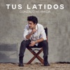 Tus Latidos - Single