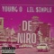 De Niro (feat. Lil $imple) - Young O lyrics