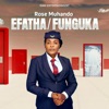 Efatha/Funguka - Single, 2022