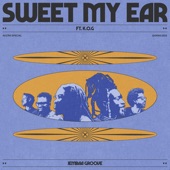 Sweet My Ear (feat. K.O.G.) artwork