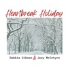 Heartbreak Holiday (Radio Mix) - Single