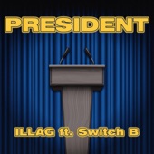 President (feat. Switch B) artwork