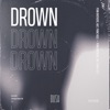 Drown - Single