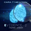 Evidence 2: Things Unseen album lyrics, reviews, download