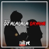 DJ Alalala Sayang artwork
