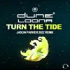 Stream & download Turn the Tide (Jason Parker 2022 Remix) [Remixes] - Single