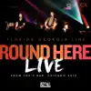 Stream & download Round Here (Live From Joe's Bar, Chicago, 2012) - Single