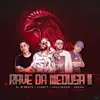 Rave da Meduza 2 (feat. MC Duartt, MC Madan & MC Hollywood) - Single album lyrics, reviews, download