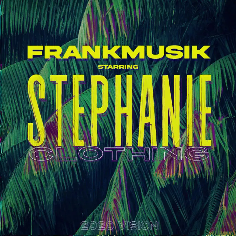 Frankmusik - Frankmusik Starring Stephanie Clothing In 2020 Vision (2020) [iTunes Plus AAC M4A]-新房子