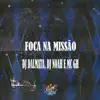 Stream & download Foca na Missão - Single