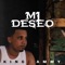 Mi Deseo (feat. El King Sammy) - Francisco Beat lyrics