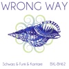 Wrong Way - Single