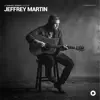 Jeffrey Martin OurVinyl Sessions - EP album lyrics, reviews, download