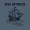 Give Us Souls (Live) artwork