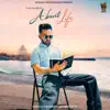 About Life (feat. Inder Batth) - Single album lyrics, reviews, download