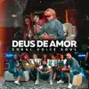 Deus de Amor - Single album lyrics, reviews, download