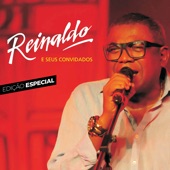 Reinaldo e Seus Convidados (Edição Luxo) artwork