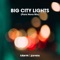 Big City Lights (Paris Nova Mix) artwork