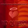 Yo Quiero (feat. Nesto & Frank Daniel 27) - Single album lyrics, reviews, download