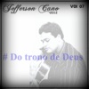 Do Trono de Deus, Vol. 07