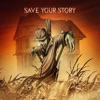 Save Your Story - Single