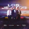 Stream & download Los Jevitos - Single