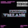 Anomaly Villain - Single