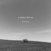 A Place For Us artwork