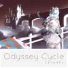 Odyssey Cycle album lyrics, reviews, download