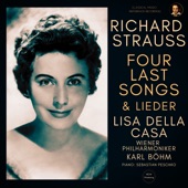 Richard Strauss: Four Last Songs & Lieder by Lisa della Casa artwork
