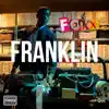 Franklin - Single album lyrics, reviews, download