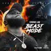 Beast Mode (feat. Hungry Lion Records) song lyrics