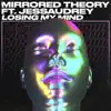 Losing my mind (feat. Jessaudrey) - Single album lyrics, reviews, download