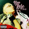 UNA REFE PA TI - Single album lyrics, reviews, download
