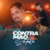 Stream & download Contra Mão da Tua Sentada (feat. Neurose no Beat) - Single