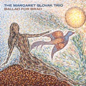 The Margaret Slovak Trio - The Answer Within