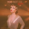 You Not Me (Remix) - Single
