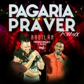 Pagaria Pra Ver (feat. Pedro Paulo & Alex) [Remix] artwork