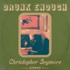 Drunk Enough - Single