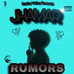 Rumors - Single by Jhamar album reviews, ratings, credits