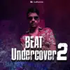 Stream & download BEAT UNDERCOVER 2 (feat. MC Vuk Vuk & MC Brinquedo) - Single