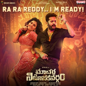 Ra Ra Reddy I m Ready (From"Macherla Niyojakavargam") - Single